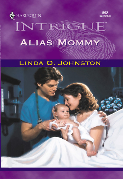 Linda O. Johnston - Alias Mommy