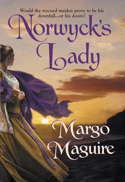 Margo  Maguire - Norwyck's Lady