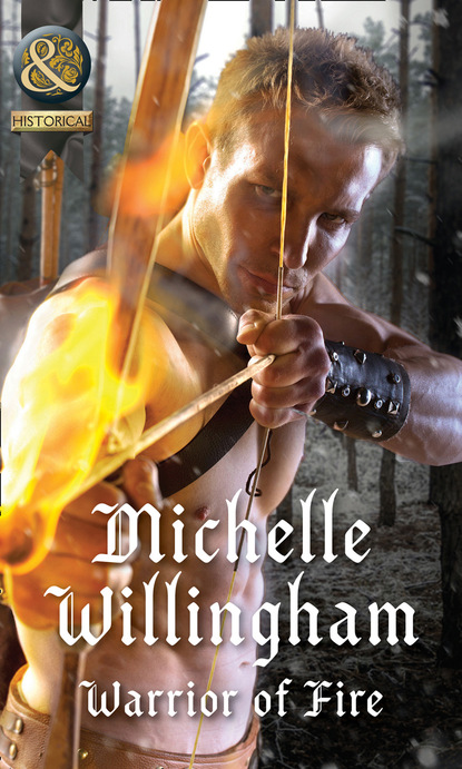 Michelle Willingham - Warrior Of Fire