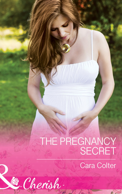 Cara Colter - The Pregnancy Secret