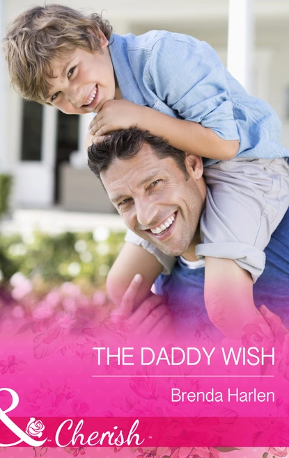 Обложка книги The Daddy Wish, Brenda Harlen