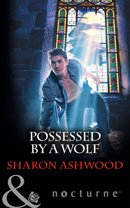 Sharon  Ashwood - Possessed by a Wolf