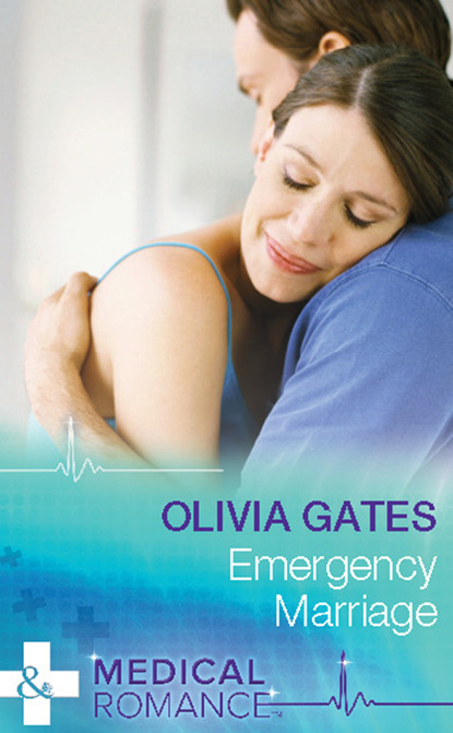 Оливия Гейтс - Emergency Marriage