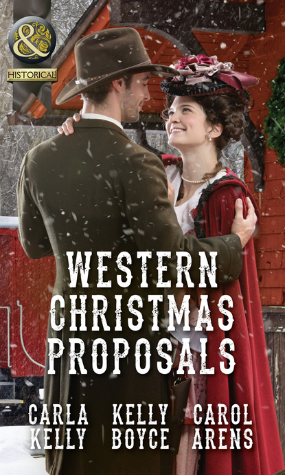 Carla Kelly - Western Christmas Proposals