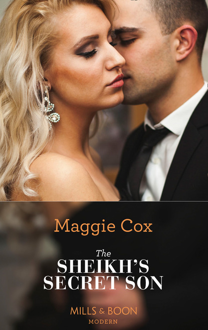 Maggie Cox - The Sheikh's Secret Son