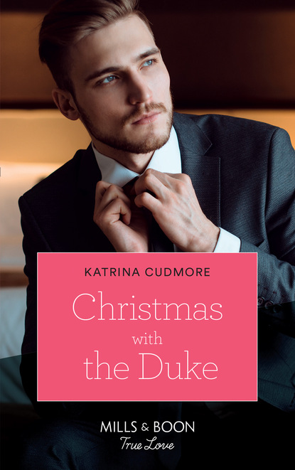 Christmas With The Duke (Katrina Cudmore). 