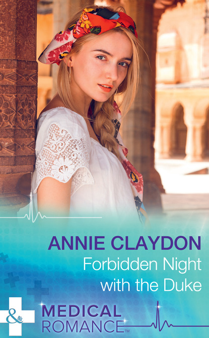 Annie Claydon - Forbidden Night With The Duke