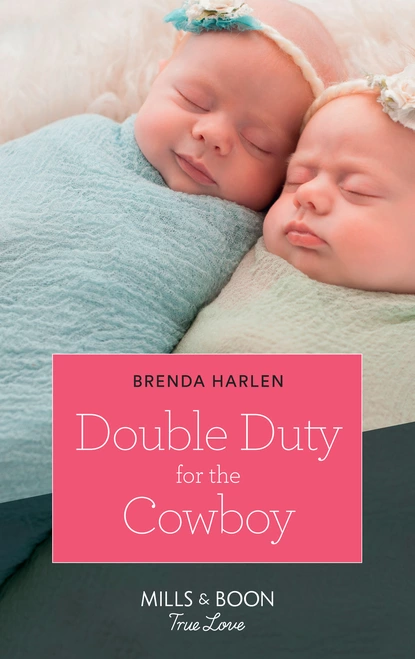 Обложка книги Double Duty For The Cowboy, Brenda Harlen