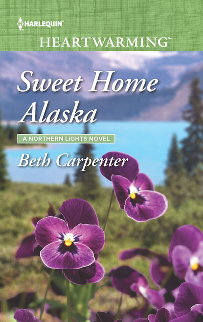 Beth Carpenter - Sweet Home Alaska