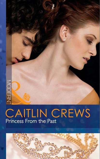 Caitlin Crews - Princess From the Past