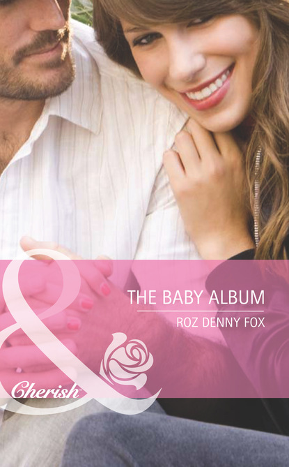 Roz Denny Fox - The Baby Album