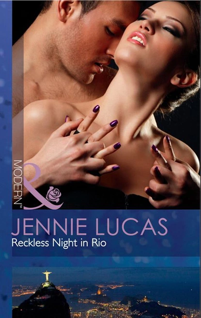 Обложка книги Reckless Night in Rio, Дженни Лукас