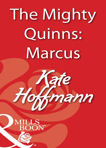 Kate Hoffmann - The Mighty Quinns: Marcus
