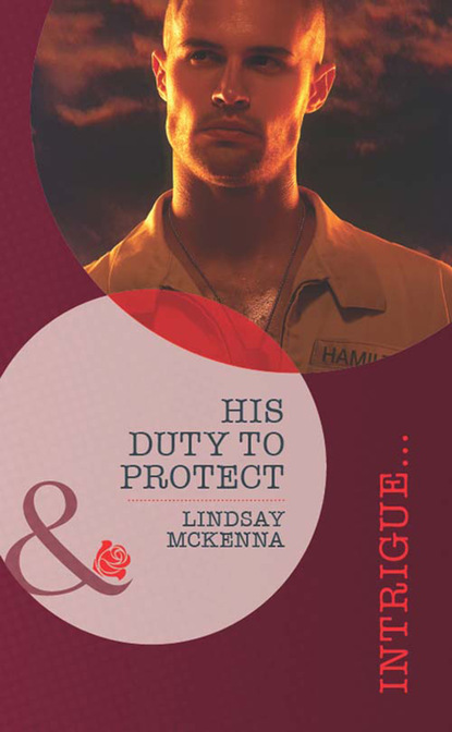 Lindsay McKenna - His Duty to Protect