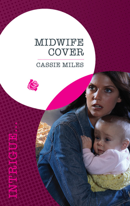 Cassie Miles - Midwife Cover