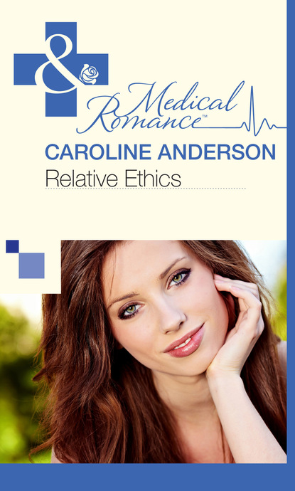 Caroline Anderson - Relative Ethics
