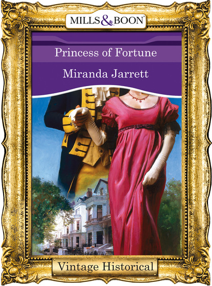 Miranda Jarrett - Princess of Fortune