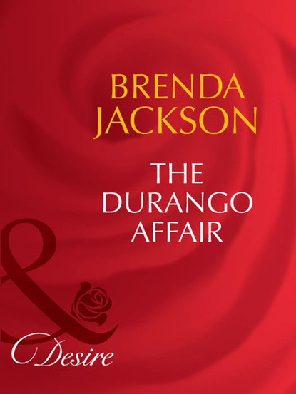 Brenda Jackson - The Durango Affair