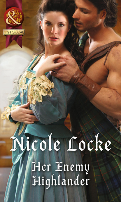 Nicole Locke - Her Enemy Highlander