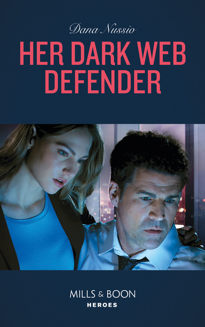 Her Dark Web Defender (Dana Nussio). 