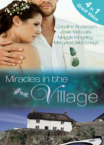 Josie Metcalfe - Miracles in the Village