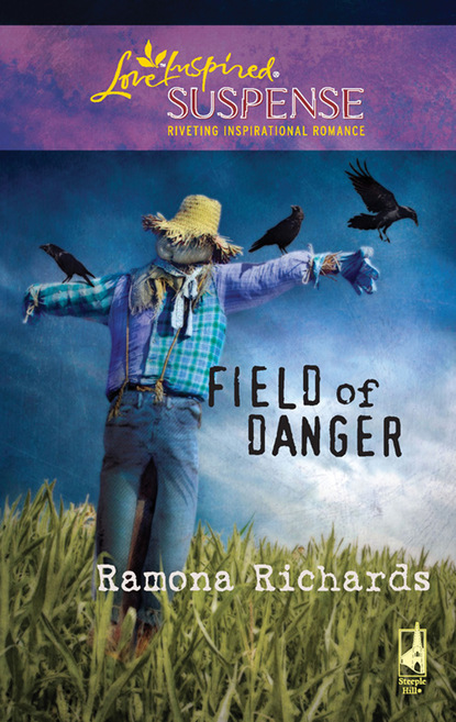 Ramona Richards - Field of Danger