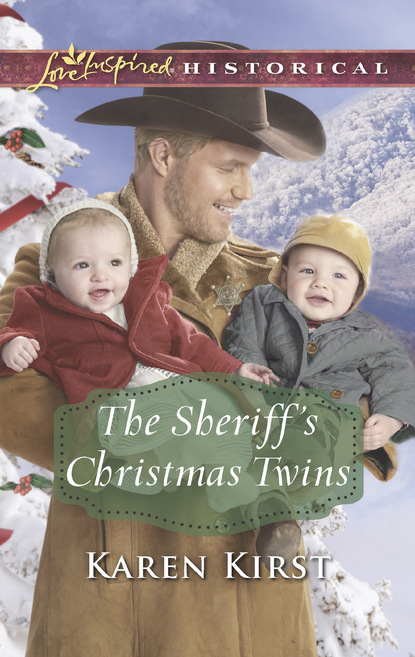 Karen Kirst - The Sheriff's Christmas Twins