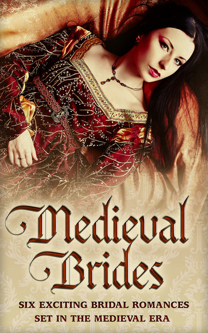Medieval Brides - Carol Townend