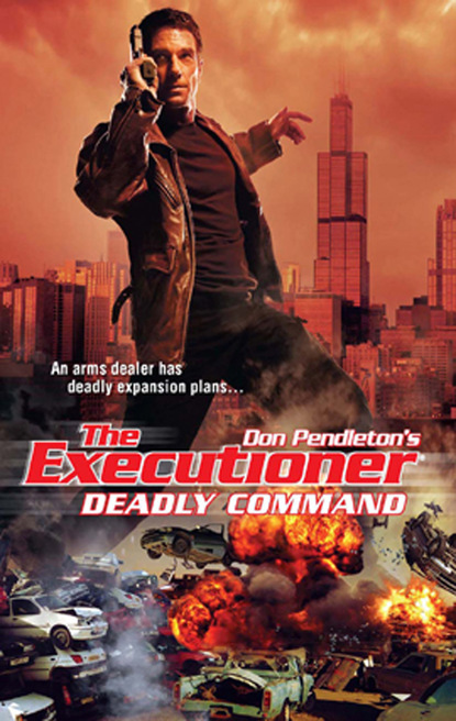 Deadly Command - Don Pendleton
