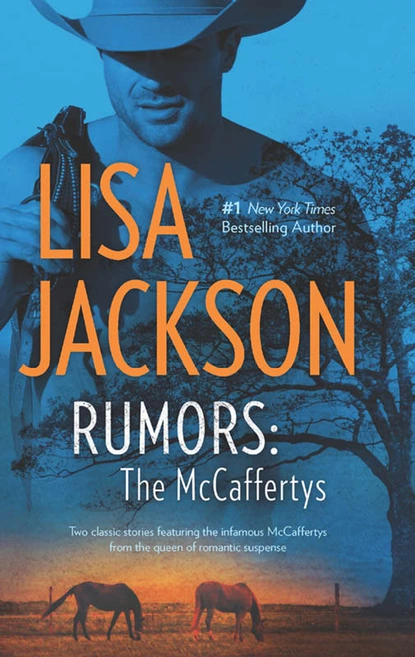 Обложка книги Rumors: The McCaffertys, Lisa  Jackson