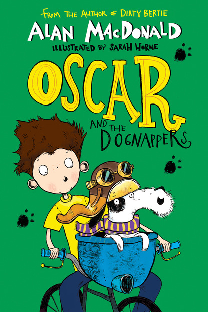 Alan  MacDonald - Oscar and the Dognappers