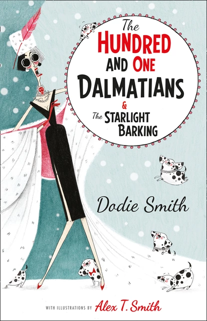 Обложка книги The Hundred and One Dalmatians Modern Classic, Dodie  Smith