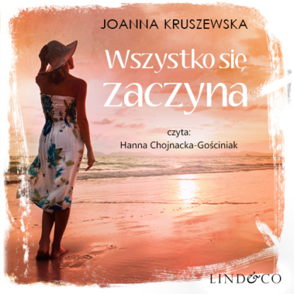 Joanna Kruszewska - Wszystko się zaczyna