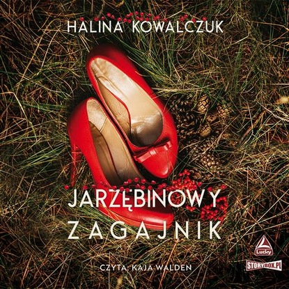 Ксюша Ангел - Jarzębinowy zagajnik