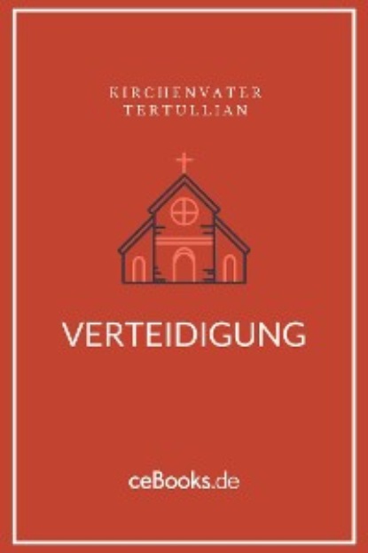Tertullian - Verteidigung