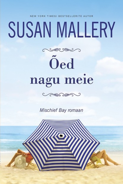 

Õed nagu meie. Mischief Bay, 4. raamat