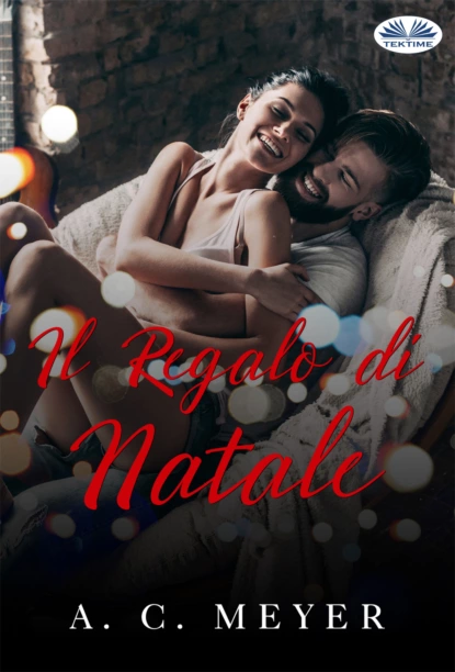 Обложка книги Il Regalo Di Natale, A. C. Meyer