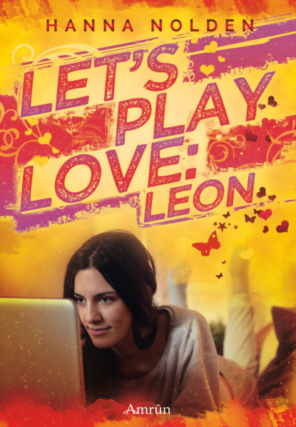 Hanna Nolden - Let´s play love: Leon