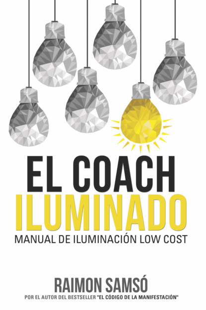 Raimon Samsó - El Coach Iluminado