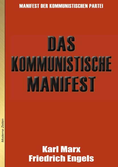 Karl Marx - Das Kommunistische Manifest