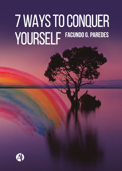 Facundo G. Paredes - 7 ways to conquer yourself