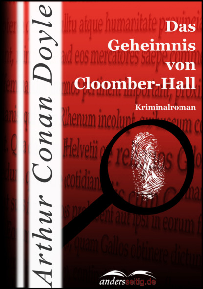 Артур Конан Дойл - Das Geheimnis von Cloomber-Hall