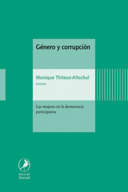 Monique Thiteux-Altschul - Género y corrupción