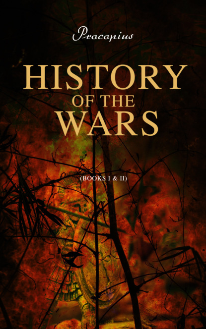 Procopius - History of the Wars (Books I & II)