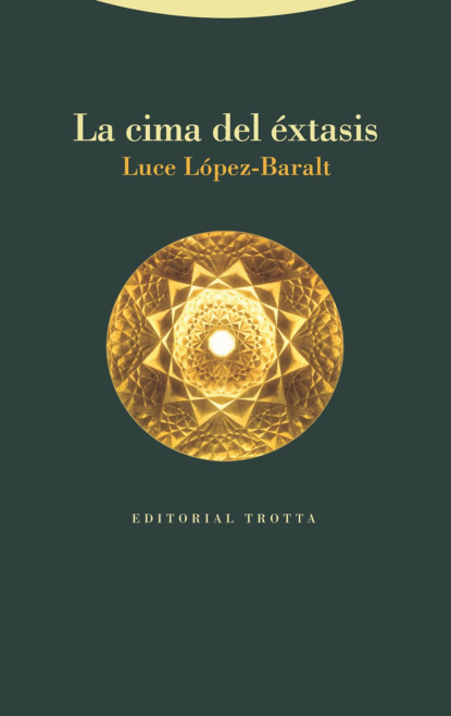 Luce López-Baralt - La cima del éxtasis