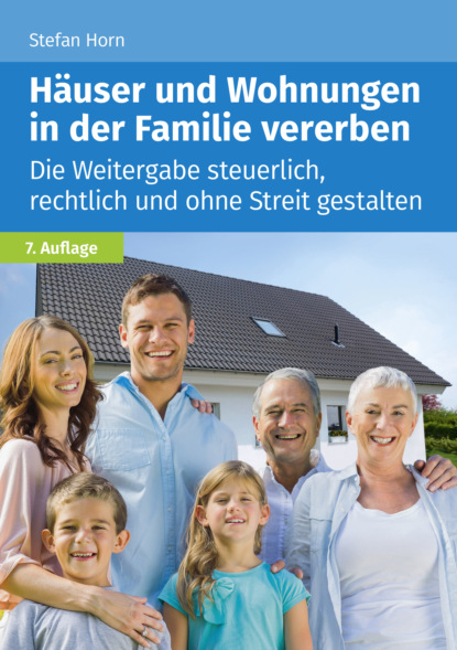 

Häuser und Wohnungen in der Familie vererben