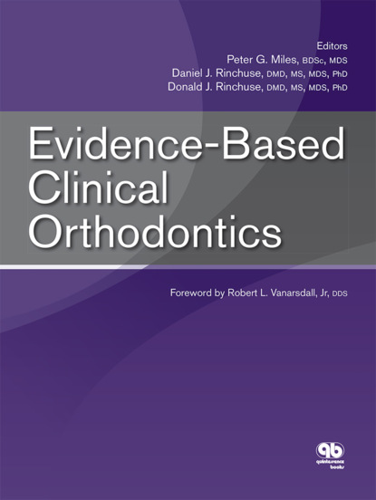 Peter G. Miles - Evidence-Based Clinical Orthodontics