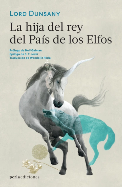 Обложка книги La hija del rey del País de los Elfos, Lord Dunsany