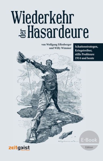 Wiederkehr der Hasardeure - Willy Wimmer