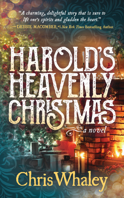 Chris Whaley - Harold’s Heavenly Christmas